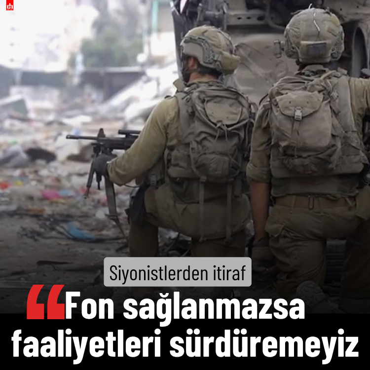 Siyonistlerden itiraf: Fon sağlanmazsa faaliyetleri sürdüremeyiz