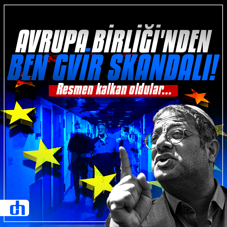 Avrupa Birliği'nden Ben Gvir skandalı! Resmen kalkan oldular...