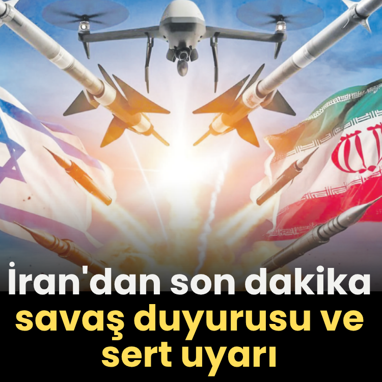 İran'dan son dakika savaş duyurusu ve sert uyarı