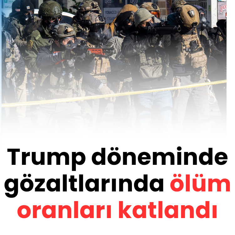 Trump döneminde gazaltlarında ölüm oranları katlandı