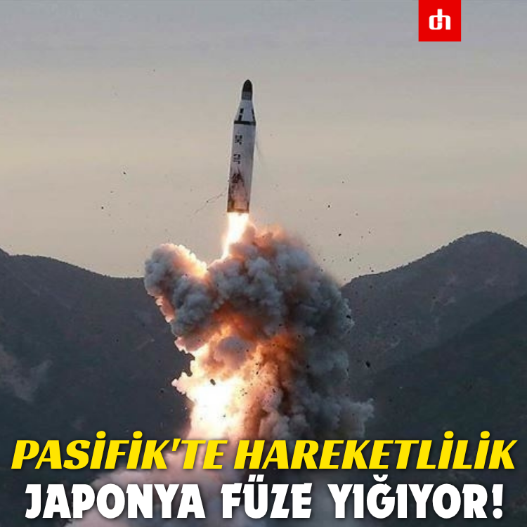 Pasifik'te hareketlilik: Japonya füze yığıyor!
