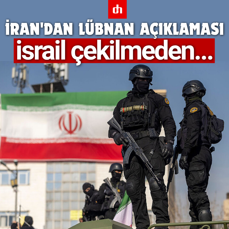 İran'dan Lübnan açıklaması: israil çekilmeden...