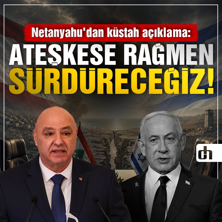 Netanyahu'dan küstah açıklama: Ateşkese rağmen sürdüreceğiz!