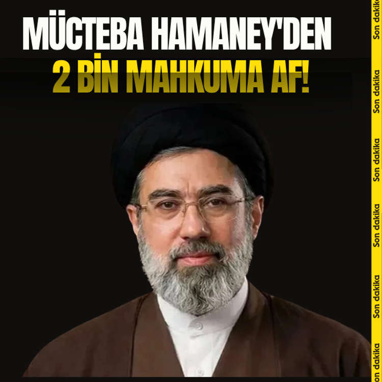 Mücteba Hamaney'den, 2 bin mahkuma af!