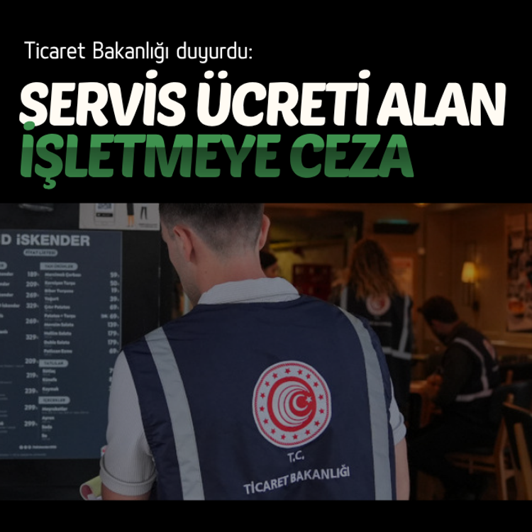 Servis ücreti alan işletmeye ceza kesildi!