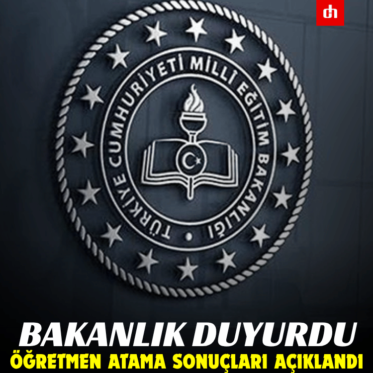 Bakanlık duyurdu:  Öğretmen atama sonuçları açıklandı