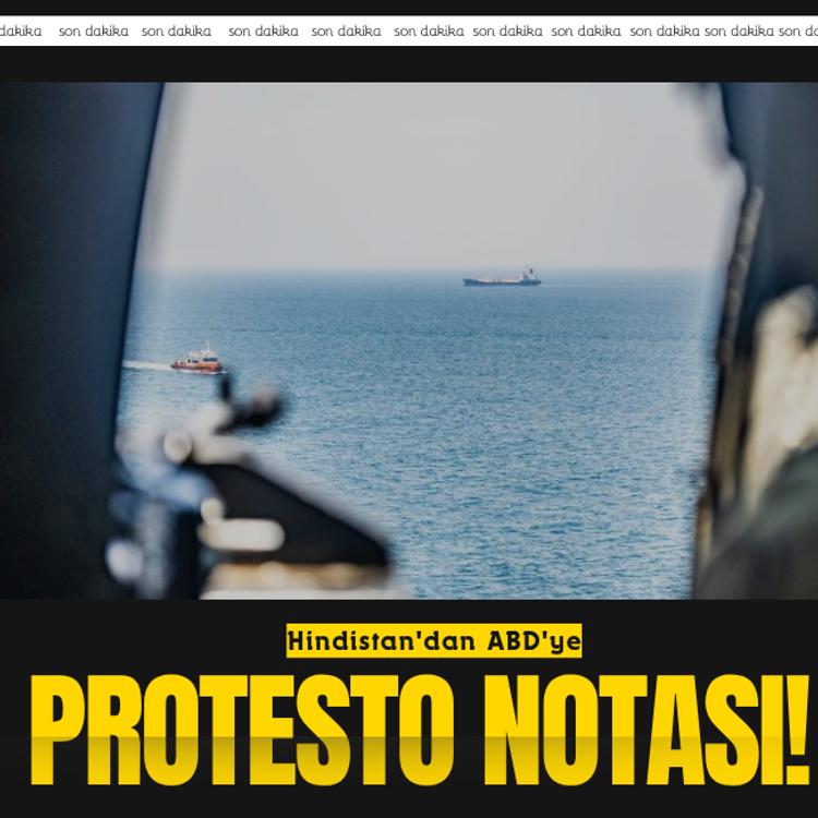 Hindistan'dan ABD'ye protesto notası!