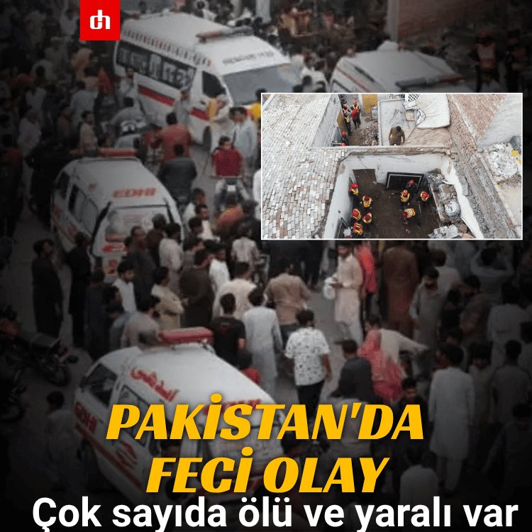 Pakistan'da feci olay: Çok sayıda ölü ve yaralı var