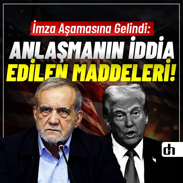 İmza Aşamasına Gelindi: Anlaşmanın İddia Edilen Maddeleri!