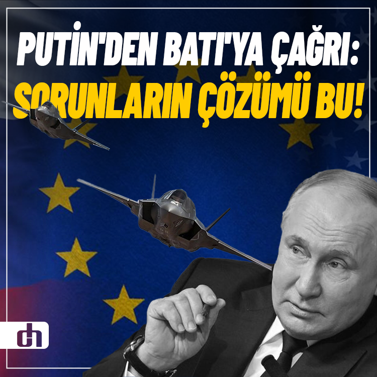 Putin'den Batı'ya çağrı: Sorunların çözümü bu!