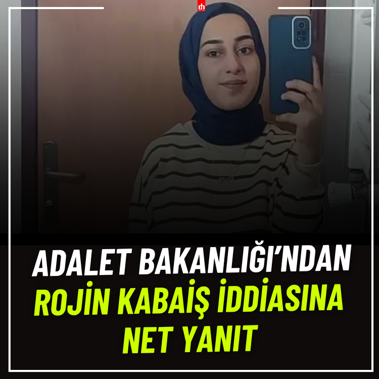 "Rojin Kabaiş'in kıyafetlerinden DNA örneği alınmadığı" iddia edilmişti: Açıklama geldi!