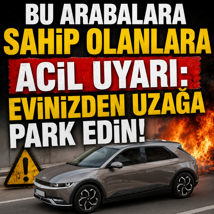Bu arabalara sahip olanlara acil uyarı: Evinizden uzağa park edin