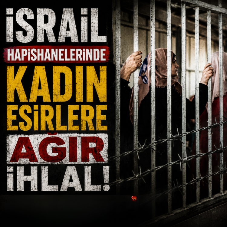 israil hapishanelerinde kadın esirlere ağır ihlal