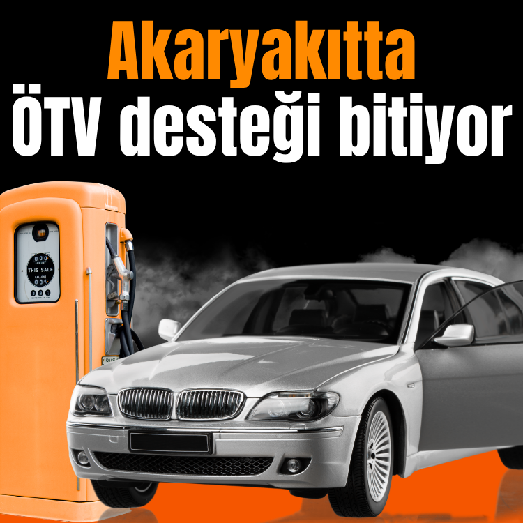 Akaryakıtta ÖTV desteği bitiyor