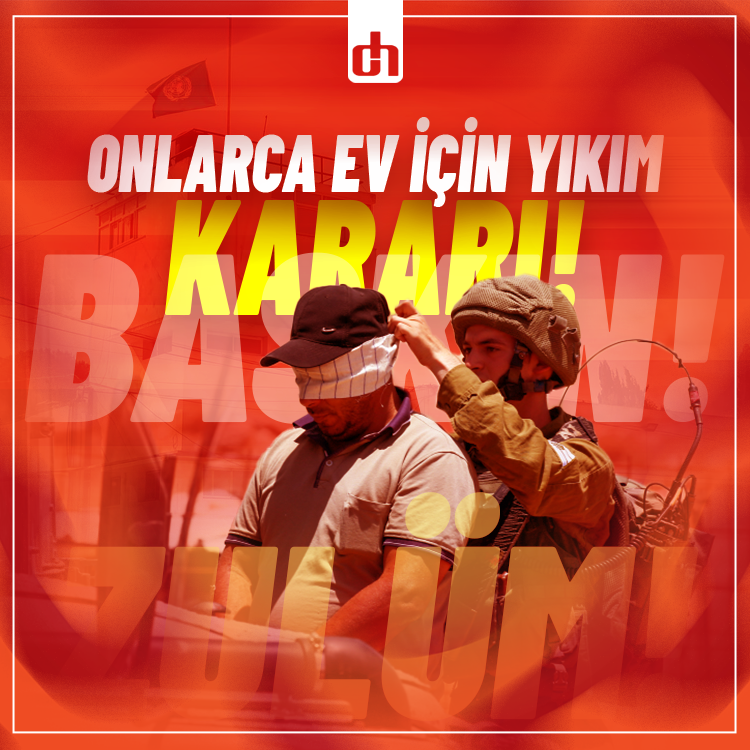 Filistinlilere ait 22 ev için tahliye ve yıkım emri!