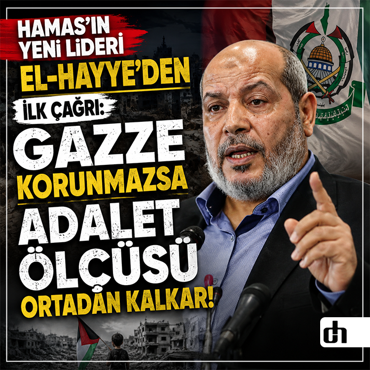 HAMAS'ın Yeni Lideri El-Hayye'den İlk Çağrı: Gazze Korunmazsa Adalet Ölçüsü Ortadan Kalkar!