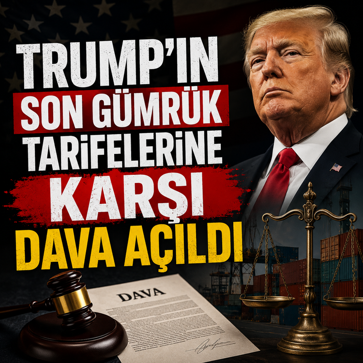 Trump'ın son gümrük tarifelerine karşı dava açıldı