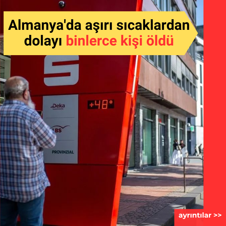 Almanya'da aşırı sıcaklardan dolayı binlerce kişi öldü