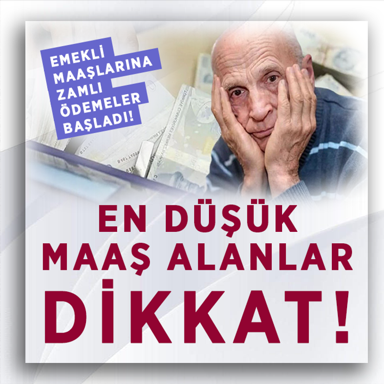 Emekli maaşlarına zamlı ödemeler başladı! En düşük maaş alanlar dikkat
