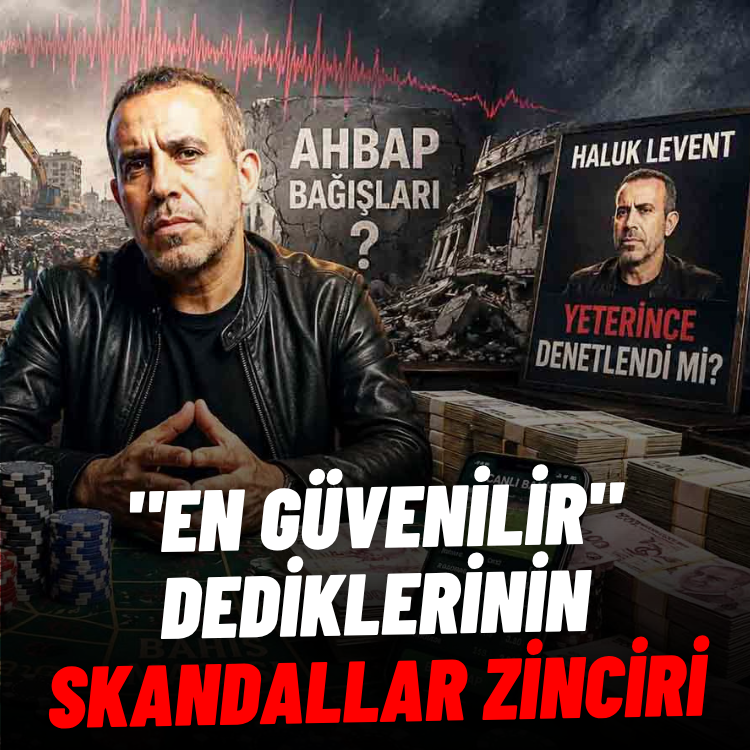 "En güvenilir" dediklerinin skandallar zinciri
