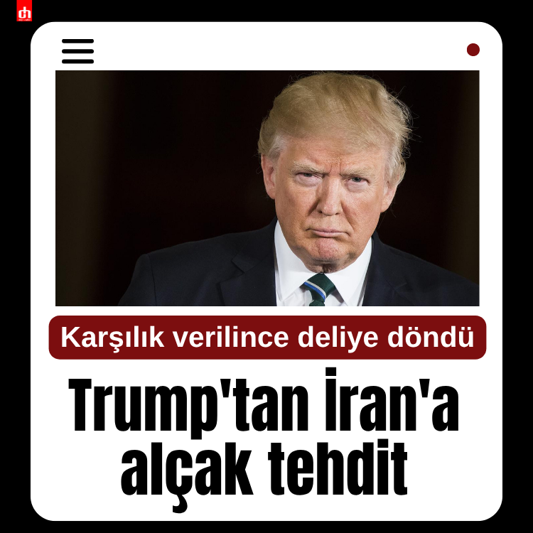 Karşılık verilince deliye döndü: Trump'tan İran'a yeni tehdit