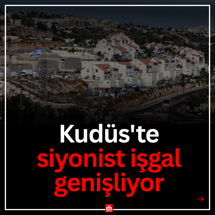 Kudüs'te siyonist işgal genişliyor