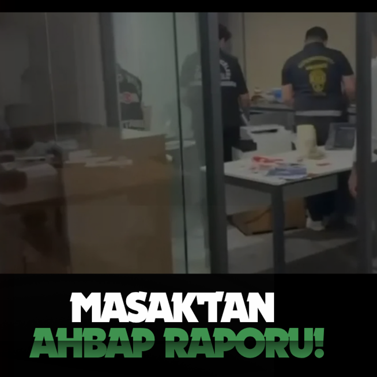 MASAK'tan Ahbap raporu!