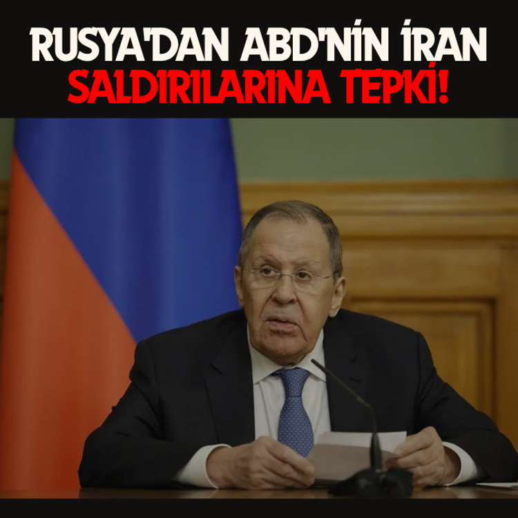 Rusya'dan ABD'nin İran saldırılarına tepki!