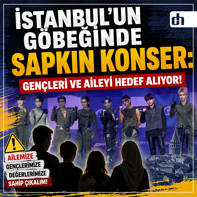 İstanbul'un Göbeğinde Sapkın Konser: Gençleri ve Aileyi Hedef Alıyor!