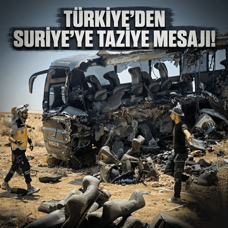 Türkiye'den Suriye'ye taziye mesajı!