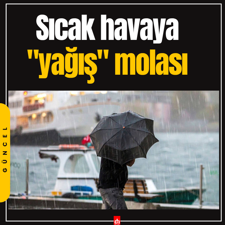 Sıcak havaya "yağış" molası