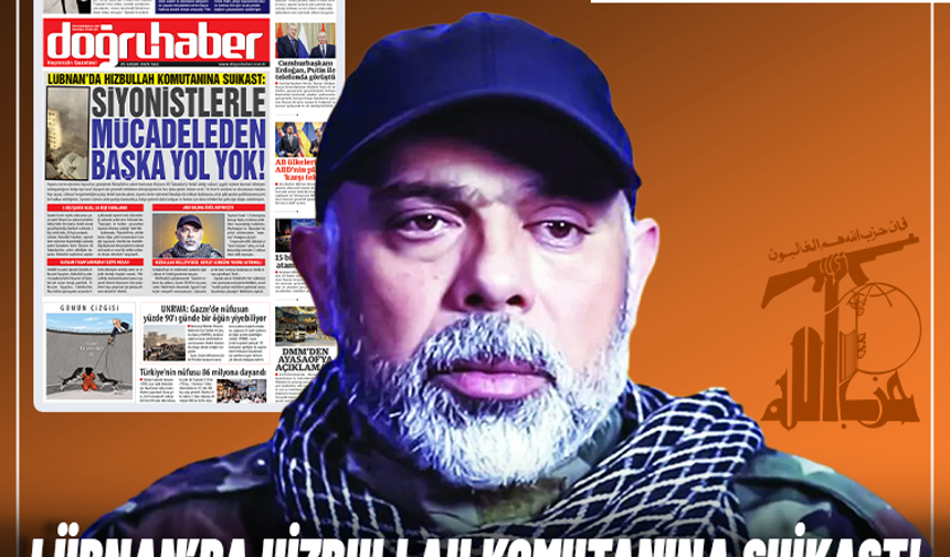Lübnan’da Hizbullah Komutanına Suikast: Siyonistlerle Mücadeleden Başka Yol Yok!