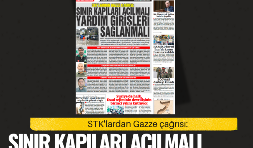 STK'lardan Gazze çağrısı:  SINIR KAPILARI AÇILMALI  YARDIM GİRİŞLERİ SAĞLANMALI