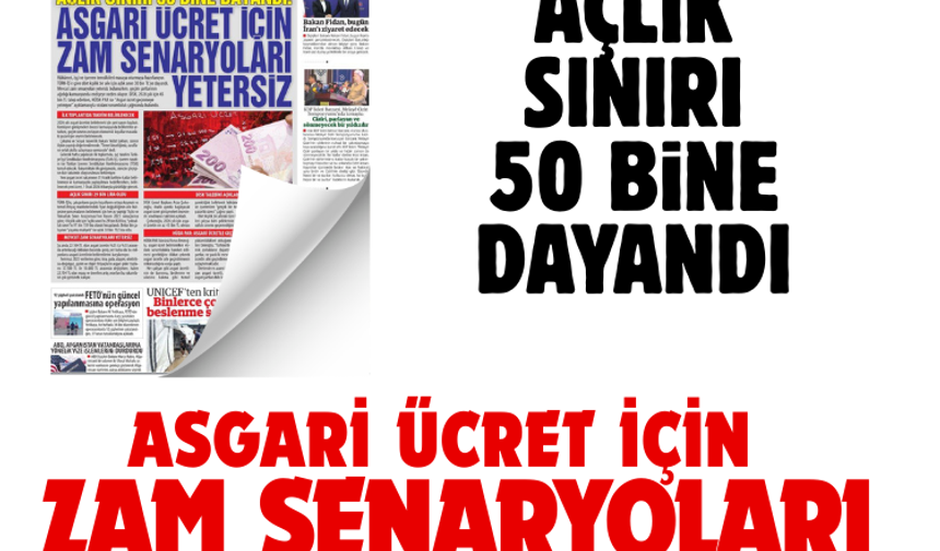 Açlık Sınırı 30 Bine Dayandı Asgari Ücret İçin Zam Senaryoları Yetersiz