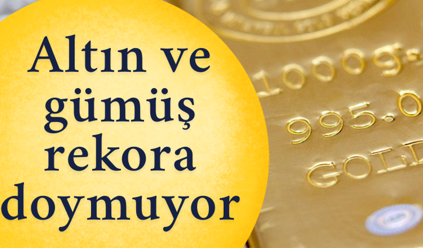 Altın ve gümüş rekora doymuyor: Platin de zirvede