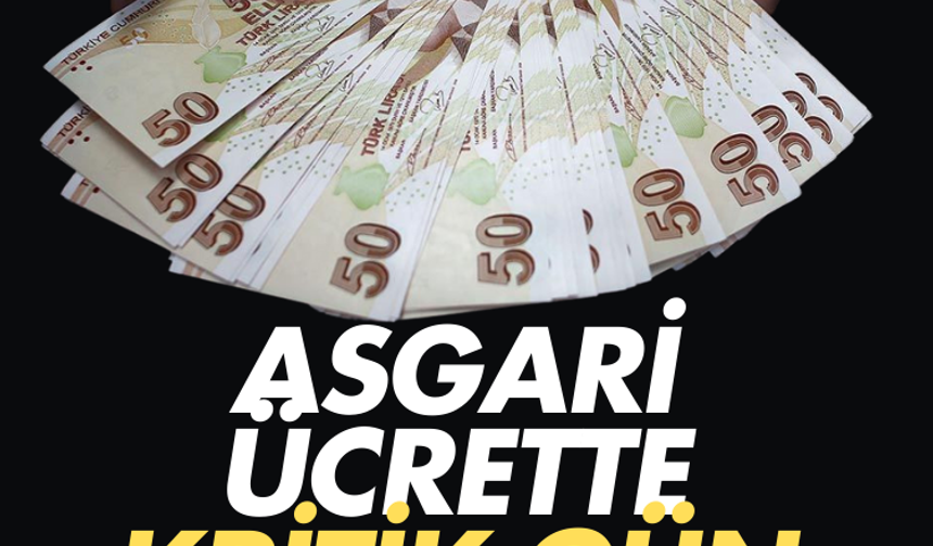 Asgari ücrette kritik gün perşembe