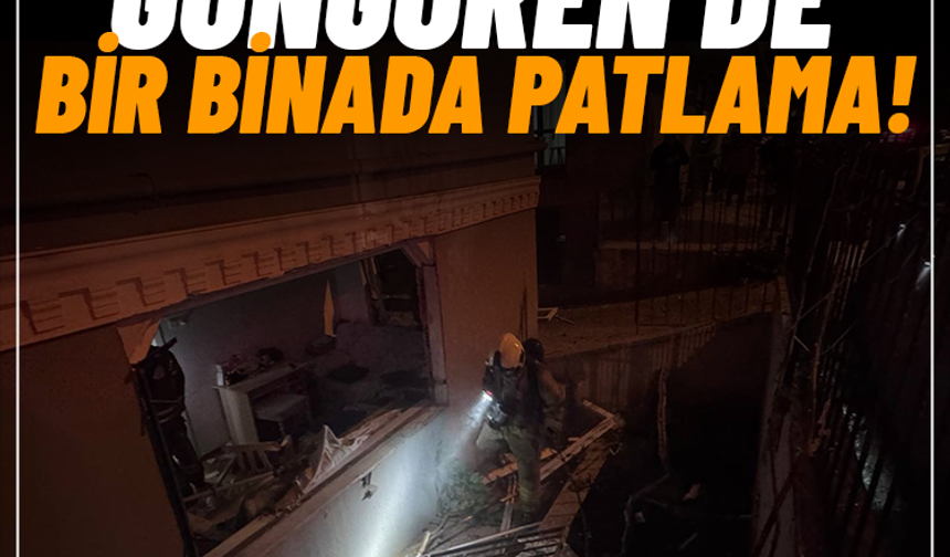 Güngören'de bir binada patlama! Yaralılar var