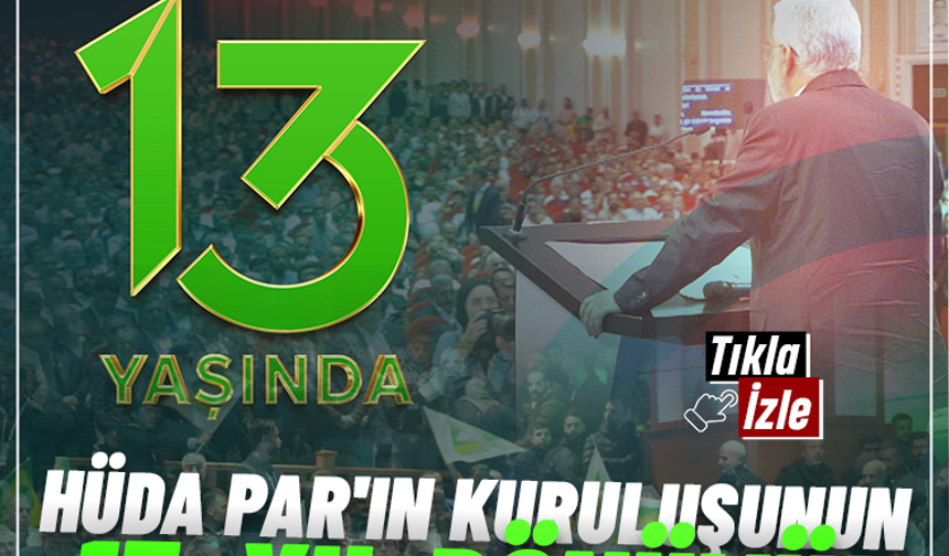 HÜDA PAR'ın 13'üncü kuruluş yıl dönümü Diyarbakır'da coşkuyla kutlandı
