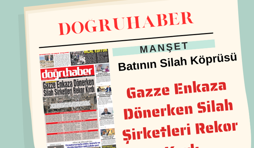 Batının Silah Köprüsü  Gazze Enkaza Dönerken Silah Şirketleri Rekor Kırdı