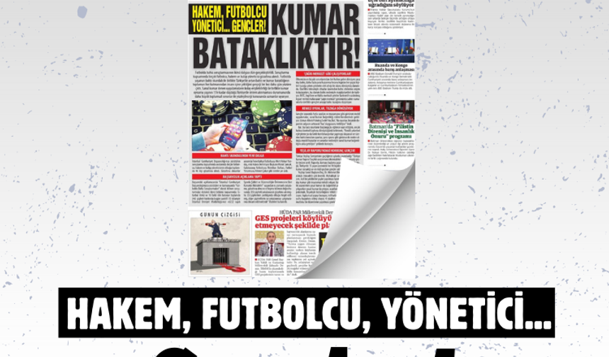 Hakem, Futbolcu, Yönetici... Gençler! KUMAR BATAKLIKTIR!