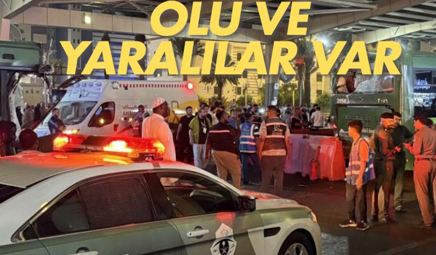 Mekke'de Türkiye kafilesine otobüs çarptı: Ölü ve yaralılar var