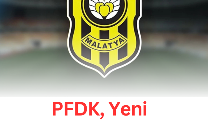 PFDK, Yeni Malatyaspor'u küme düşürdü