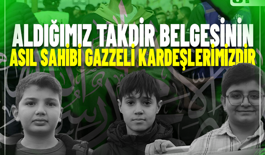 İmam Hatipli öğrenciler: Aldığımız takdir belgesinin asıl sahibi Gazzeli kardeşlerimizdir