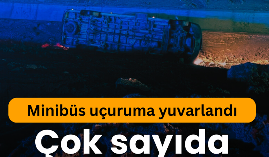 Minibüs uçuruma yuvarlandı: 14 yaralı var