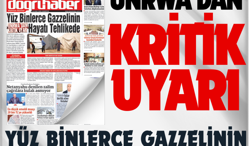 UNRWA’dan kritik uyarı:  YÜZ BİNLERCE GAZZELİNİN  HAYATI TEHLİKEDE