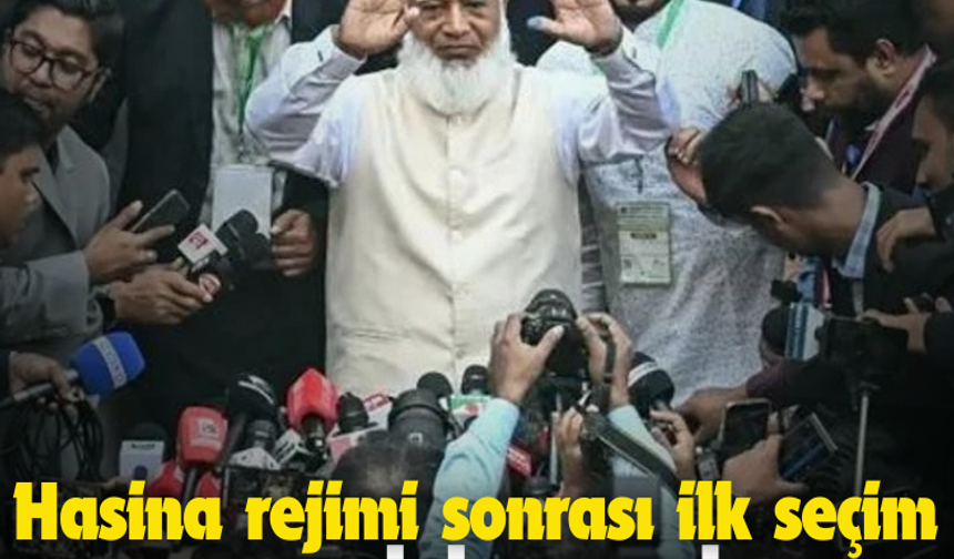 Hasina rejimi sonrası ilk seçim  CEMAAT-İ İSLAMİ’DEN  BÜYÜK BAŞARI