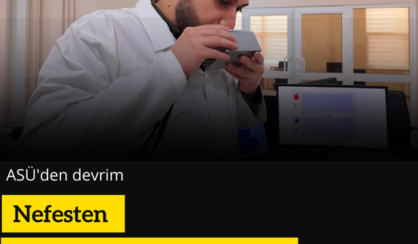 ASÜ'den devrim: Nefesten şeker ölçümü sağlayan sensör!