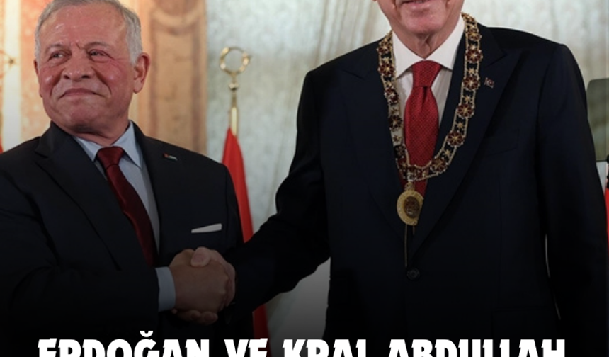 Erdoğan ve Kral Abdullah Arasında Kritik Görüşme: İş Birliğinde Yeni Dönem