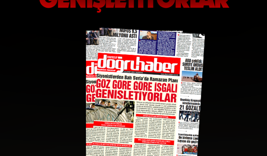 Siyonistlerden Batı Şeria’da Ramazan Planı GÖZ GÖRE GÖRE İŞGALİ  GENİŞLETİYORLAR