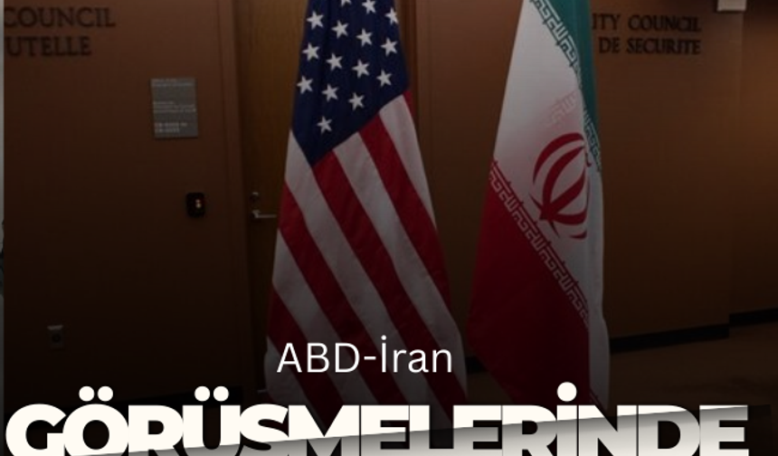ABD-İran görüşmelerinde sıcak gelişme!